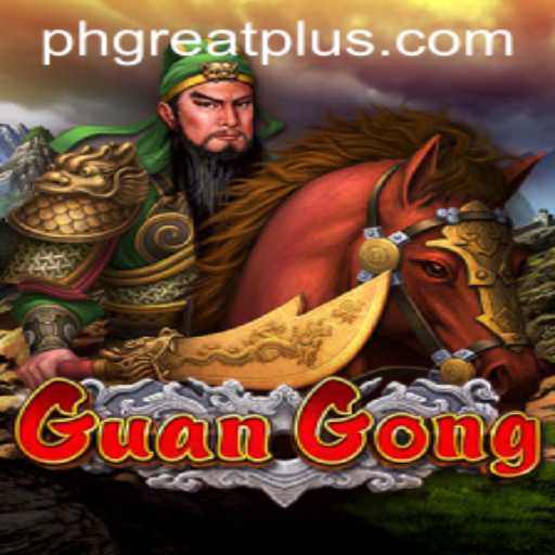 The Thrilling World of GuanGong: A Comprehensive Guide